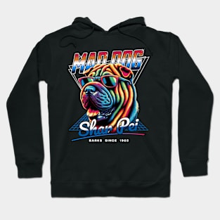 Mad Dog Shar Pei Hoodie